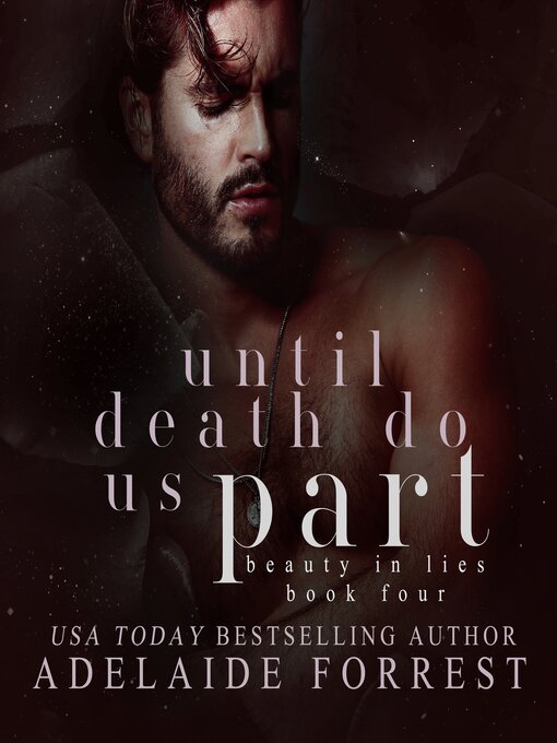 Title details for Until Death Do Us Part by Adelaide Forrest - Available